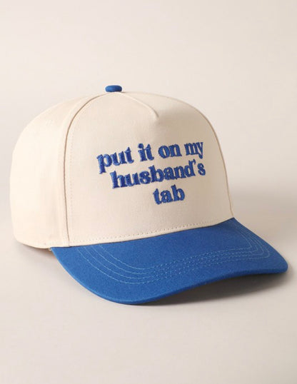 Put It On My Husband’s Tab Trucker Hat