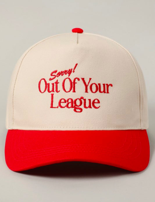 Sorry! Out of Your League Trucker Hat